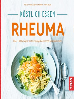 cover image of Köstlich essen--Rheuma